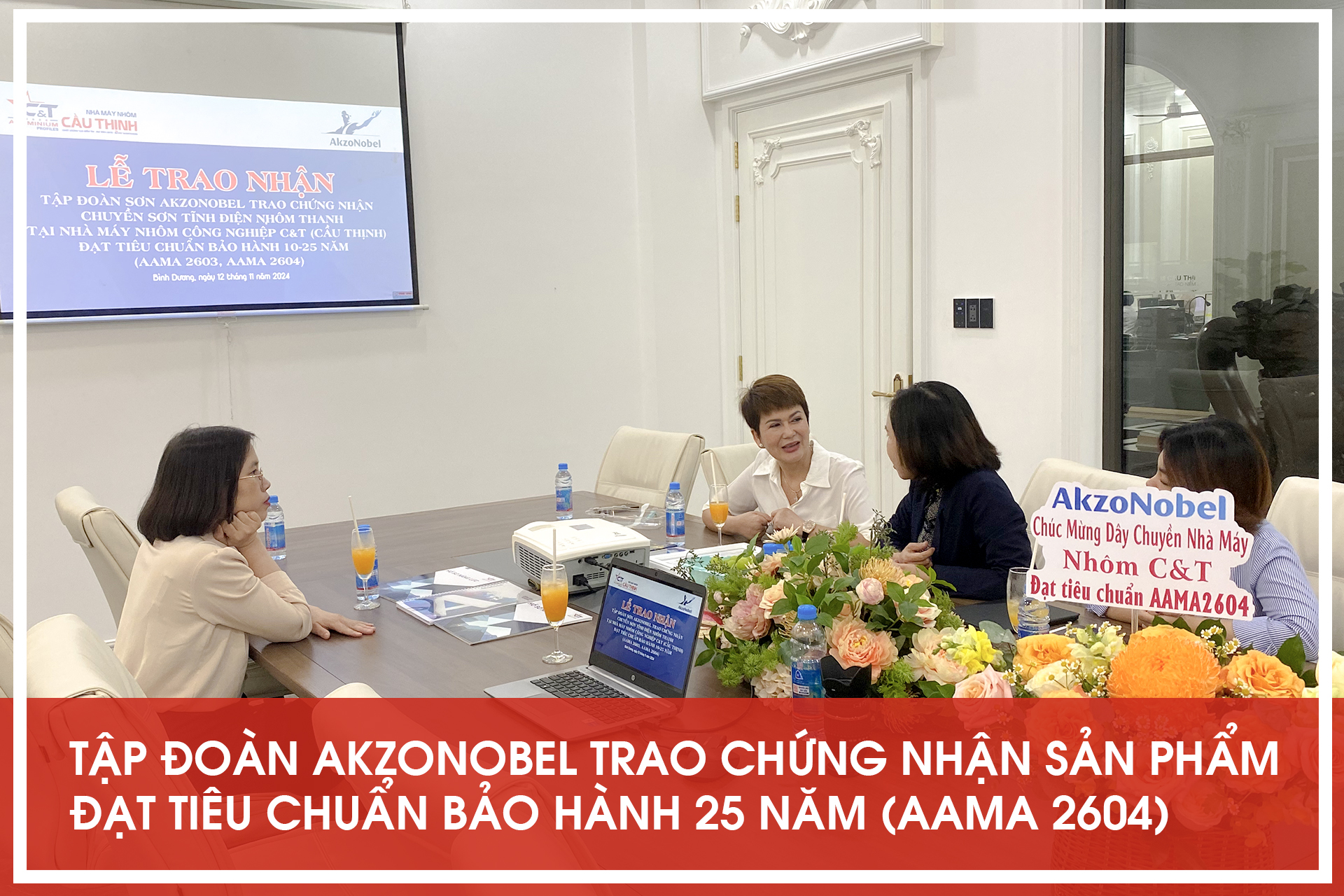 Tập đoàn AkzoNobel trao chứng nhận chuyền sơn và sản phẩm đạt tiêu chuẩn bảo hành 25 năm (AAMA 2604)