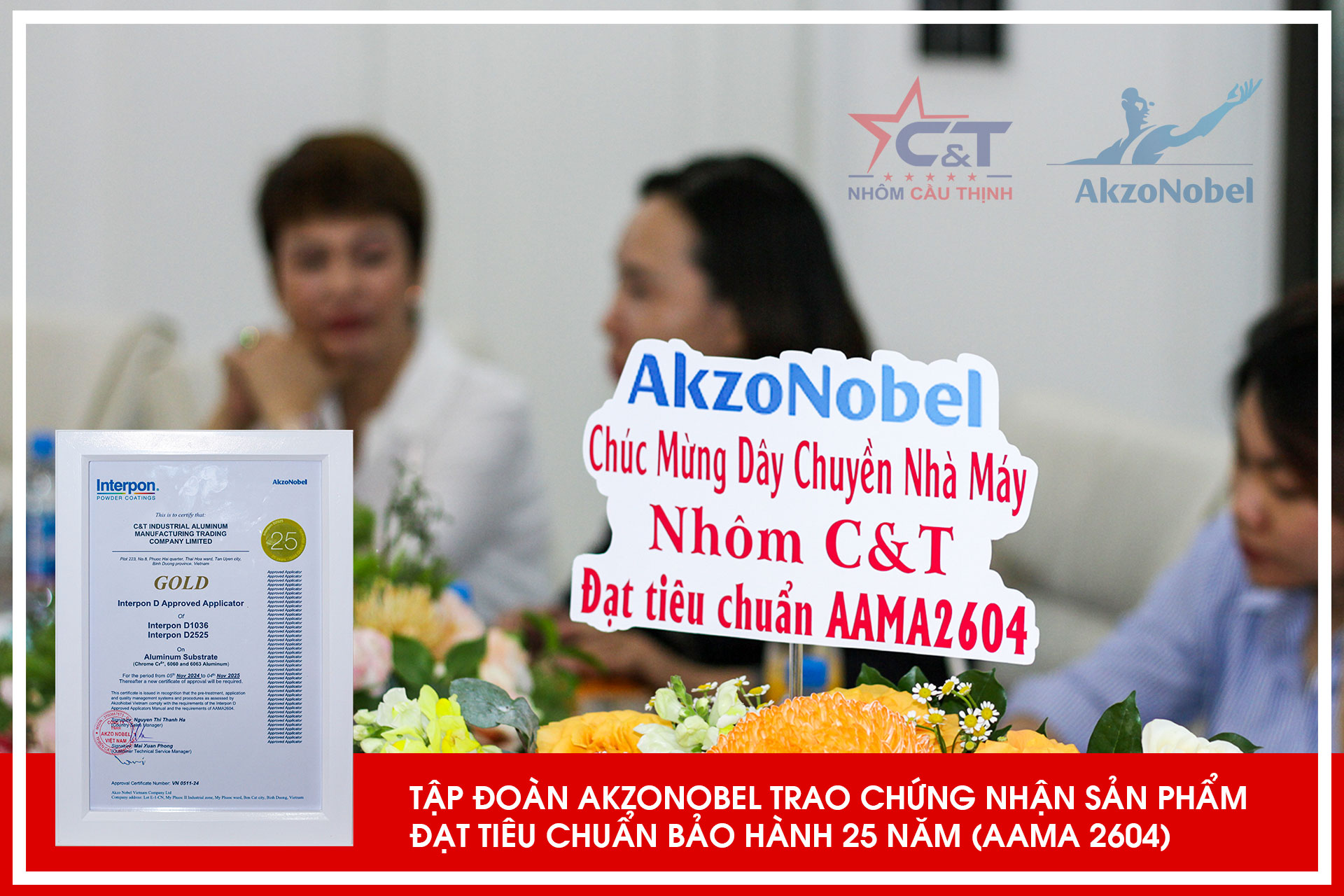 Tập đoàn AkzoNobel trao chứng nhận chuyền sơn và sản phẩm đạt tiêu chuẩn bảo hành 25 năm (AAMA 2604)