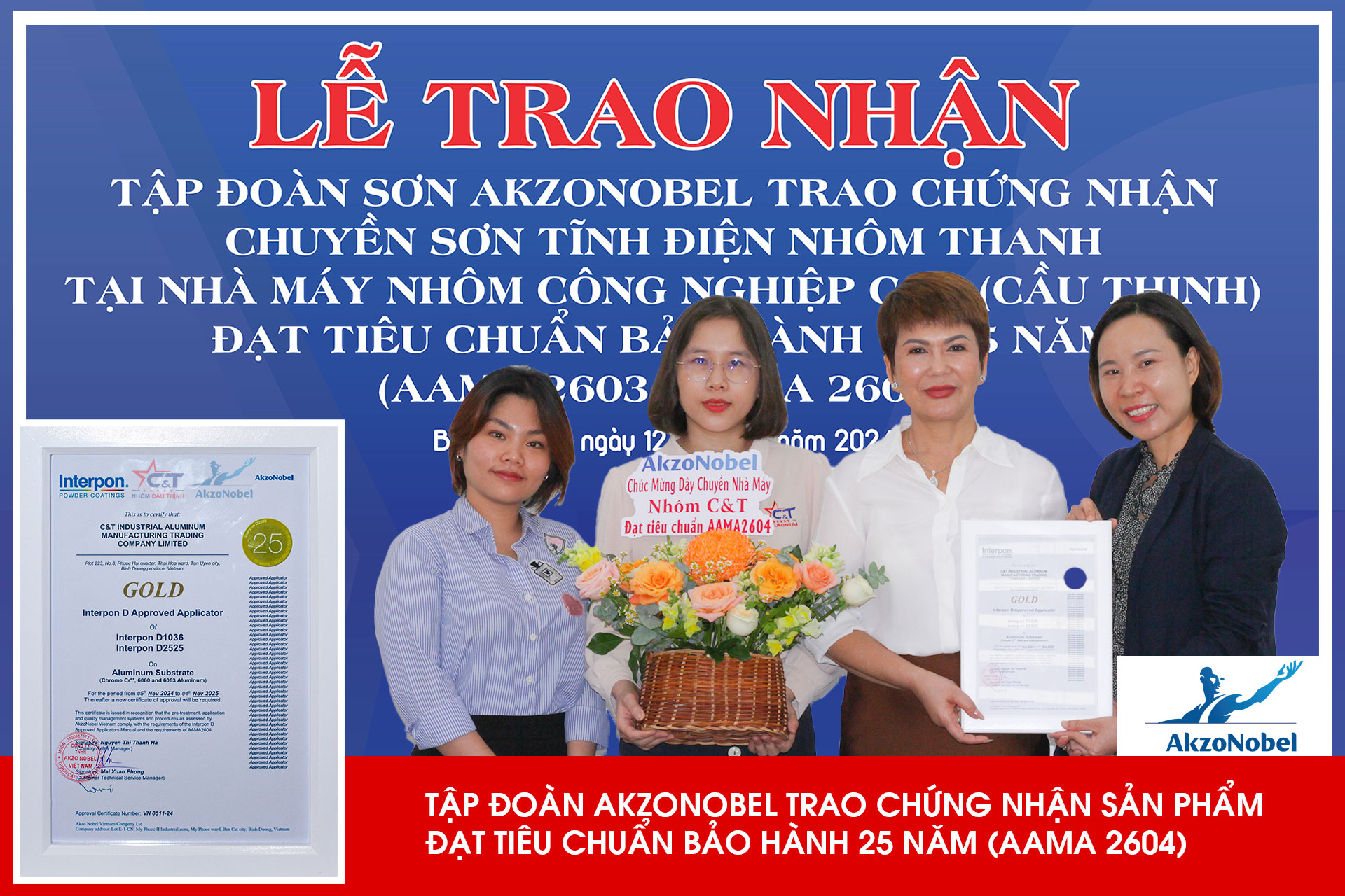 Tập đoàn AkzoNobel trao chứng nhận chuyền sơn và sản phẩm đạt tiêu chuẩn bảo hành 25 năm (AAMA 2604)