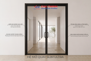 Cửa hệ mở quay Slim Ultra